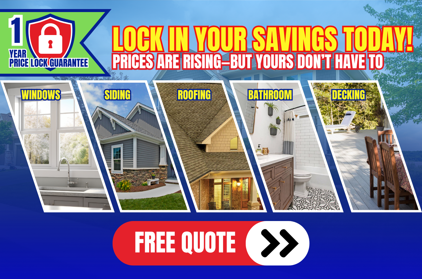 1-Year Price Lock Guarantee from The Acri Company – Lock in today’s low rates for windows, siding, roofing, bathroom remodels, and decking before prices go up. Get a free quote and secure pricing on energy-efficient windows, durable siding, GAF roofing systems, stylish baths, and low-maintenance decks. Protect your budget with a full year of guaranteed savings—available now with fast, free estimates.